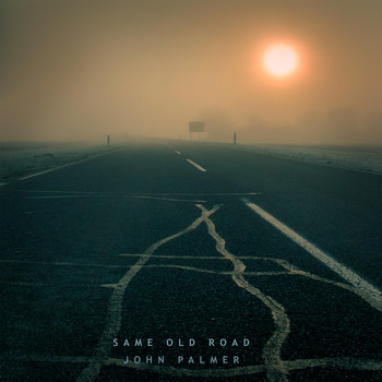 John Palmer - Same Old Road