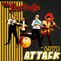 The Darlings - Live Attack (Explicit)