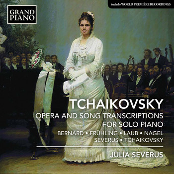 Julia Severus - Opera & Song Transcriptions for Solo Piano