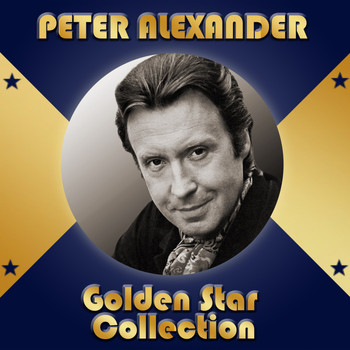 Peter Alexander - Golden Star Collection