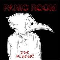 Panic Room - The Plague (Explicit)