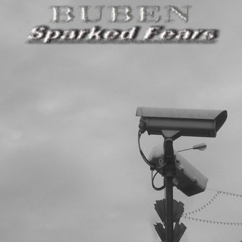 Buben - Sparked Fears