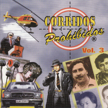 Various Artists - Corridos Prohibidos, Vol. 3 (Explicit)