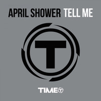April Shower - Tell Me