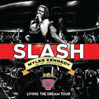 Slash - Living The Dream Tour (Live) (Explicit)