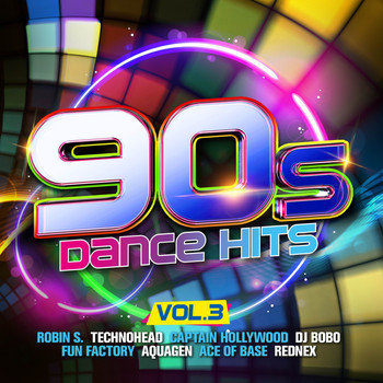 Various Artists - 90s Dance Hits, Vol. 3