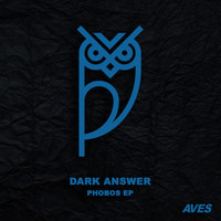 Dark Answer - Phobos EP