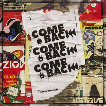 Sonyk El Dragón - Come Back (Explicit)