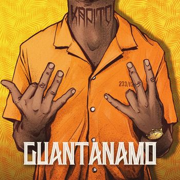Kapito - Guantanamo (Explicit)
