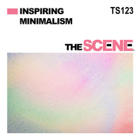 The Scene - Inspiring Minimalism