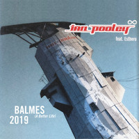 Ian Pooley - Balmes (A better life) feat. Esthero