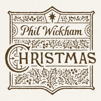 Phil Wickham - Christmas