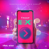 Troop - Next - Single
