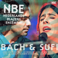 Nederlands Blazers Ensemble - Bach & Sufi (Live)