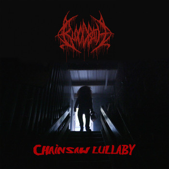 Bloodbath - Chainsaw Lullaby (Explicit)