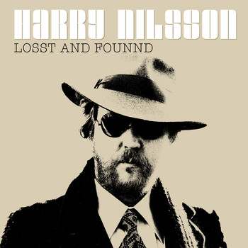 Harry Nilsson - Lost And Found