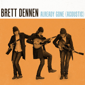 Brett Dennen - Already Gone (Acoustic)