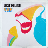 Uncle Skeleton - VHF