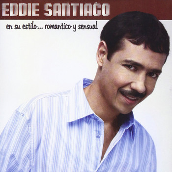 Eddie Santiago - Todo Empezo