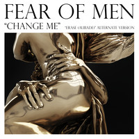 Fear of Men - Change Me