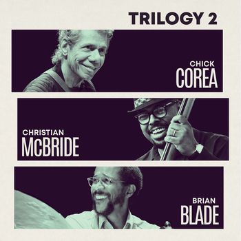 Chick Corea - Trilogy 2 (Live)