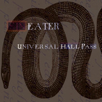 Universal Hall Pass - Sin Eater (Explicit)