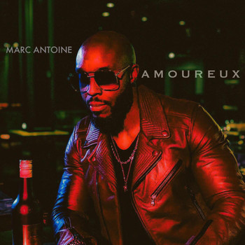 Marc Antoine - Amoureux