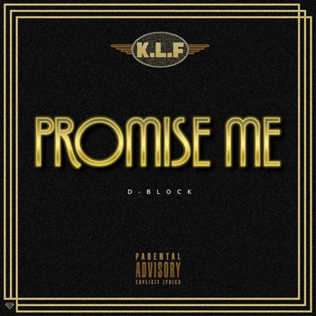 D-Block - Promise Me (Explicit)