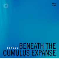 Obfusc - Beneath the Cumulus Expanse