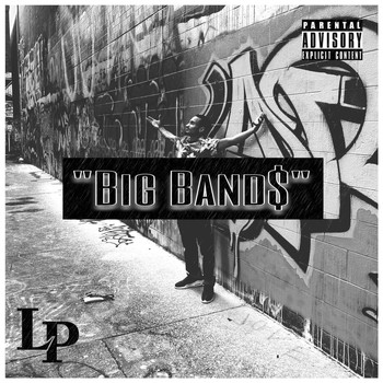 LP - Big Band$ (Explicit)