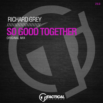 Richard Grey - So Good Together