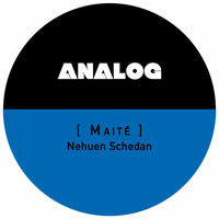 Nehuen Schedan - Maité