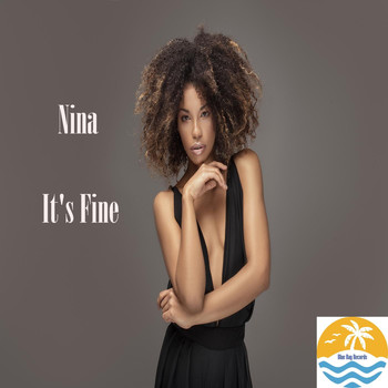Nina - It's Fine