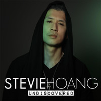 Stevie Hoang - Undiscovered (Explicit)