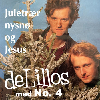 deLillos - Juletrær, nysnø og Jesus