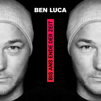 Ben Luca - Bis ans Ende der Zeit