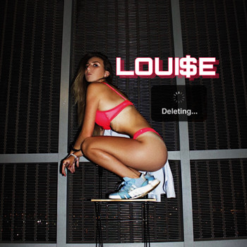 Louise - Удали пароль (Explicit)