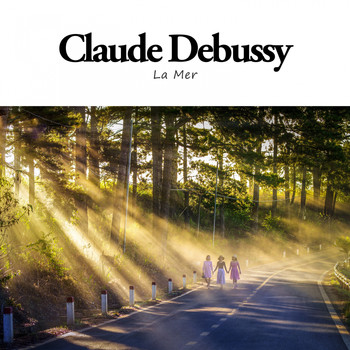 Claude Debussy - La mer