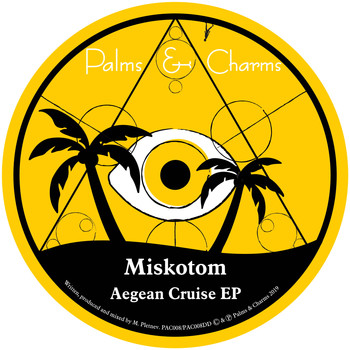Miskotom - Aegean Cruise EP