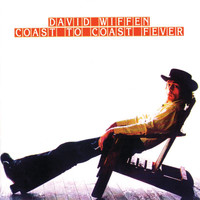 David Wiffen - Coast To Coast Fever
