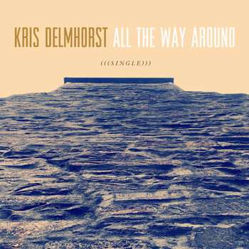 Kris Delmhorst - All the Way Around