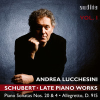 Andrea Lucchesini - Schubert: Late Piano Works, Vol. 1 (Andrea Lucchesini plays Schubert's Piano Sonatas Nos. 20 & 4 and the Allegretto, D. 915)