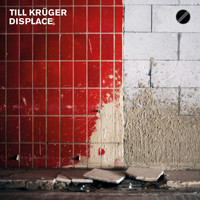 Till Krüger - Displace