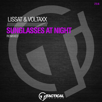 Lissat & Voltaxx - Sunglasses at Night