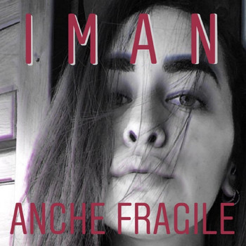 Iman - Anche fragile