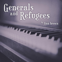 Linn Brown - Generals and Refugees