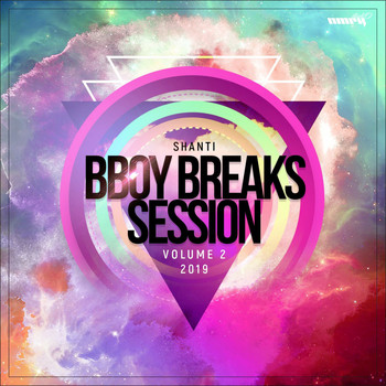Shanti - B-Boy Breaks Session Vol. 2