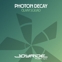 Photon Decay - Glam Squad