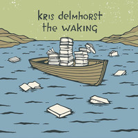Kris Delmhorst - The Waking