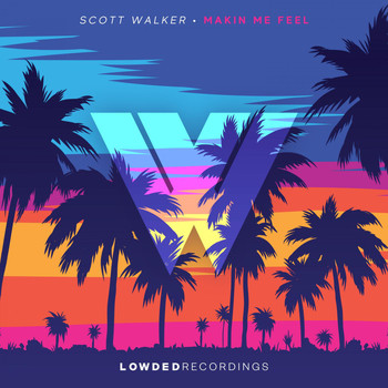 Scott Walker - Makin Me Feel